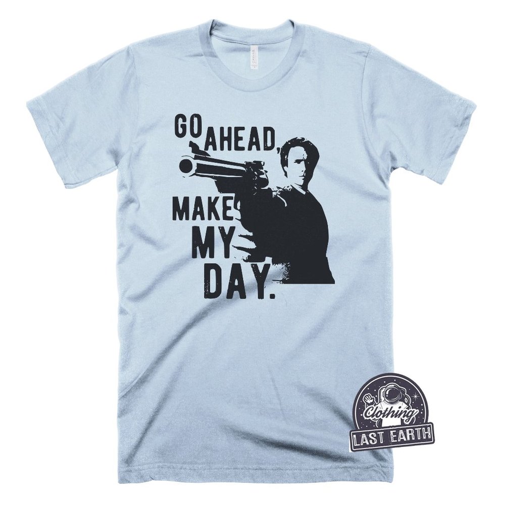 Dirty Harry Shirt Make My Day Clint Eastwood TShirt Funny Tshirt Vintage Movie
